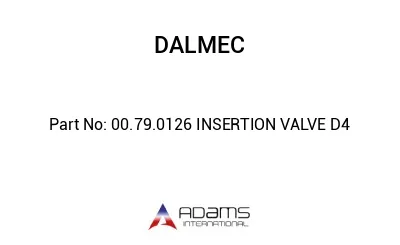 00.79.0126 INSERTION VALVE D4