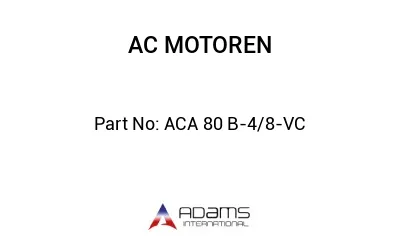 ACA 80 B-4/8-VC