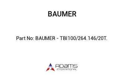 BAUMER - TBI100/264.146/20T.