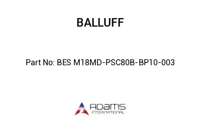BES M18MD-PSC80B-BP10-003									