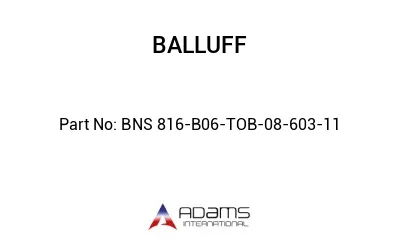 BNS 816-B06-TOB-08-603-11									
