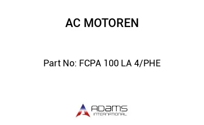 FCPA 100 LA 4/PHE