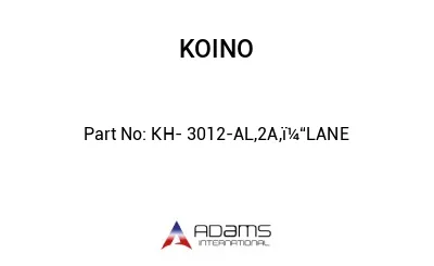 KH- 3012-AL,2A,ï¼“LANE