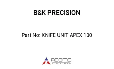 KNIFE UNIT APEX 100