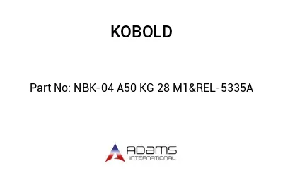 NBK-04 A50 KG 28 M1&REL-5335A