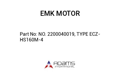 NO. 2200040019, TYPE ECZ-HS160M-4