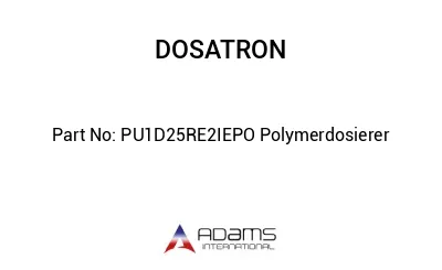 PU1D25RE2IEPO Polymerdosierer